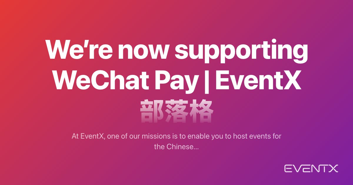 We’re now supporting WeChat Pay hero banner